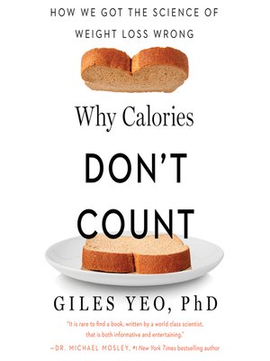 cover image of Why Calories Don't Count